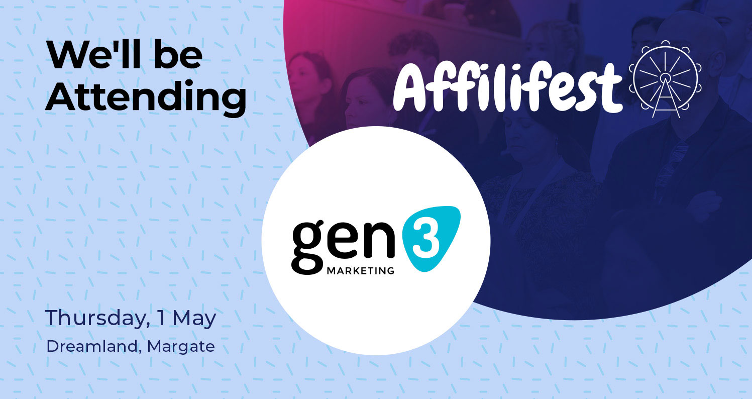 Gen3 Marketing will be attending Affilifest 2025 on Thursday, May 1st at Dreamland Margate.